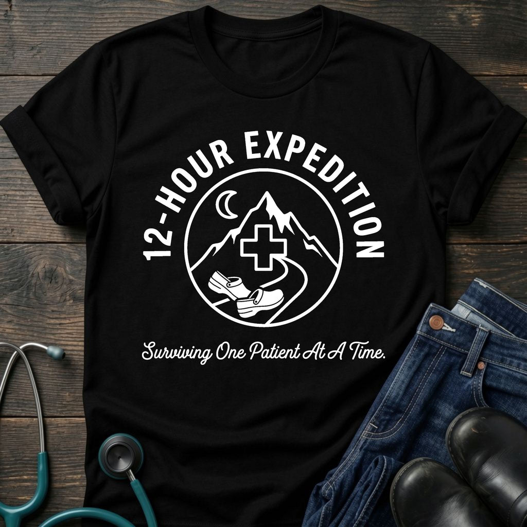 12-Hour Expedition Nurse Tee