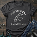02:00 Unit Huddle Night Shift Nurse Tee — Comparing Delirium Levels