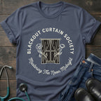 Blackout Curtain Society Night Shift Nurse Tee