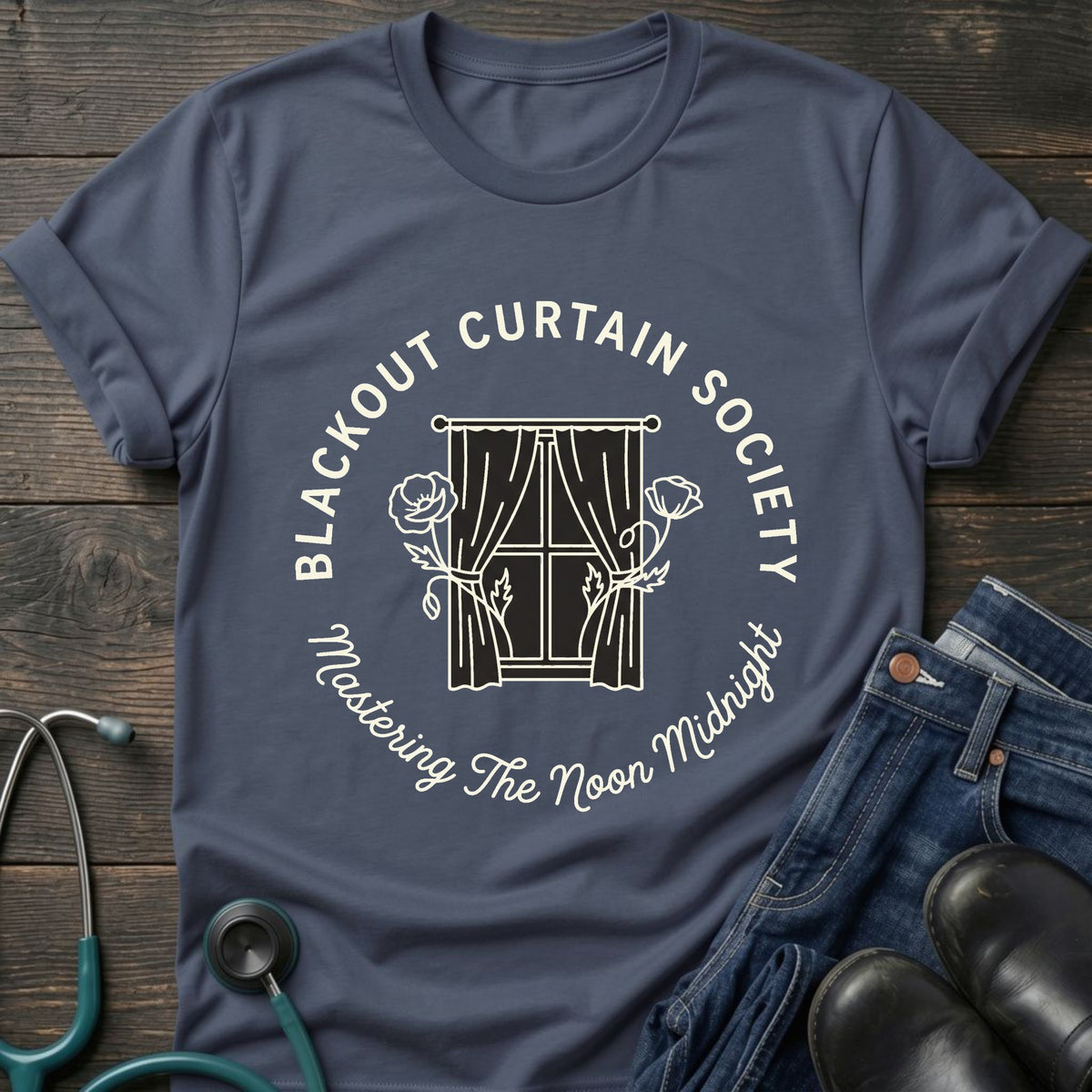 Blackout Curtain Society Night Shift Nurse Tee
