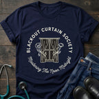 Blackout Curtain Society Night Shift Nurse Tee