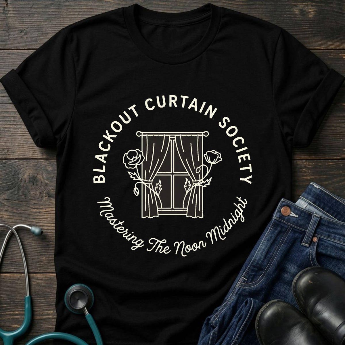 Blackout Curtain Society Night Shift Nurse Tee