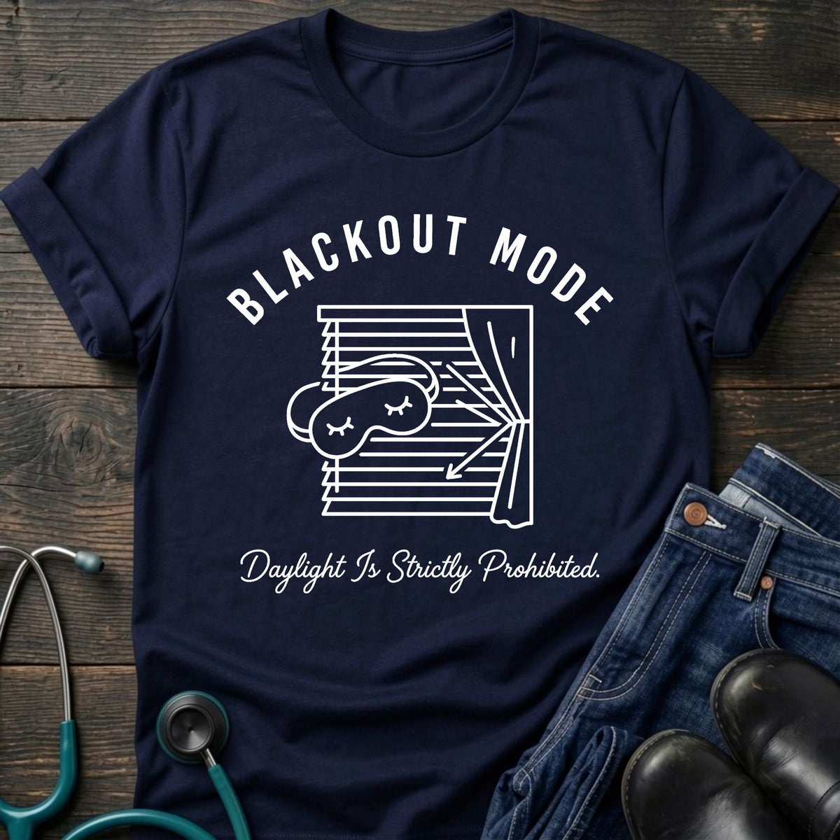 Blackout Mode Night Shift Nurse Tee — Daylight Is Strictly Prohibited