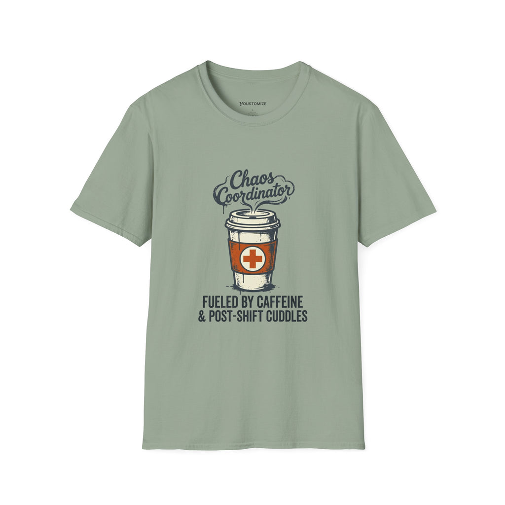 Chaos Coordinator Nurse Mom T-Shirt — Fueled by Caffeine & Post-Shift Cuddles