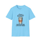 Chaos Coordinator Nurse Mom T-Shirt — Fueled by Caffeine & Post-Shift Cuddles
