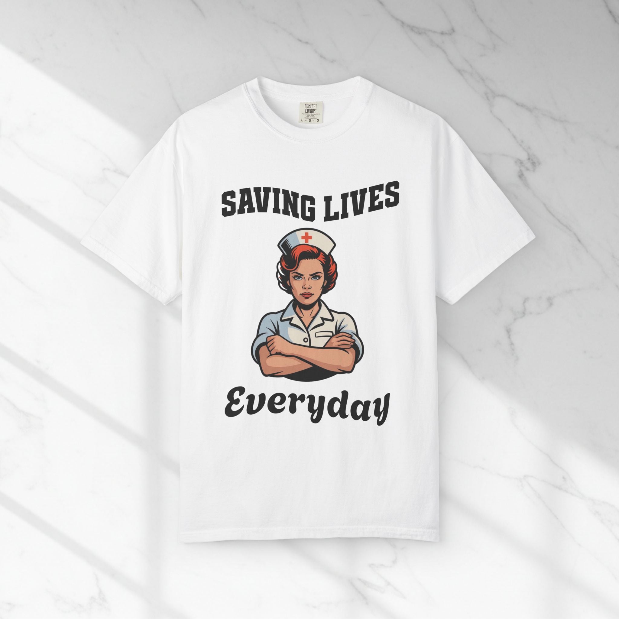Saving Lives Every Day Nurse T-Shirt — RN Gift for Nurses