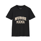 Nurse Mama T-Shirt – Proud Nurse Mom Tee