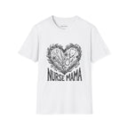 Nurse Mama T-Shirt — Heart Stethoscope & Nursing Tools Graphic