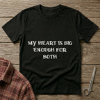 My Heart Is Big Enough For Both Nurse Mom T-Shirt