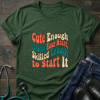 Cute Enough to Stop Your Heart Skilled Enough to Start It Nurse Tee - Dark Heather / XS | YOUSTOMIZE