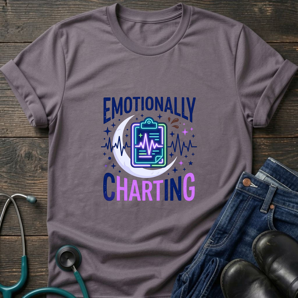 Emotionally Charting Nurse Relatable Humor Tee - Sand / S | YOUSTOMIZE