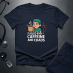 Fueled by Caffeine and Chaos T-Shirt — Funny Nurse/Medic Coffee Tee - YOUSTOMIZE