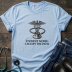 I Accept the Path Caduceus Student Nurse Tee - White / XS | YOUSTOMIZE