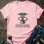 I Accept the Path Caduceus Student Nurse Tee - White / XS | YOUSTOMIZE
