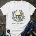 Mortal But Medical Skull Laurel Nurse Dark Humor Tee - White / XS | YOUSTOMIZE