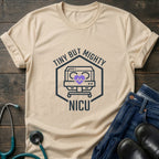 NICU Tiny But Mighty Neonatal Intensive Care Nurse Tee - White / XS | YOUSTOMIZE