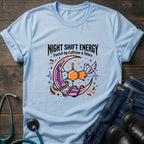 Night Shift Energy Caffeine and Vibes Night Owl Nurse Tee - Sport Grey / XS | YOUSTOMIZE