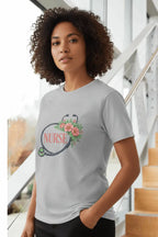 Nurse Floral T-Shirt — Best Gift for Nurse - YOUSTOMIZE