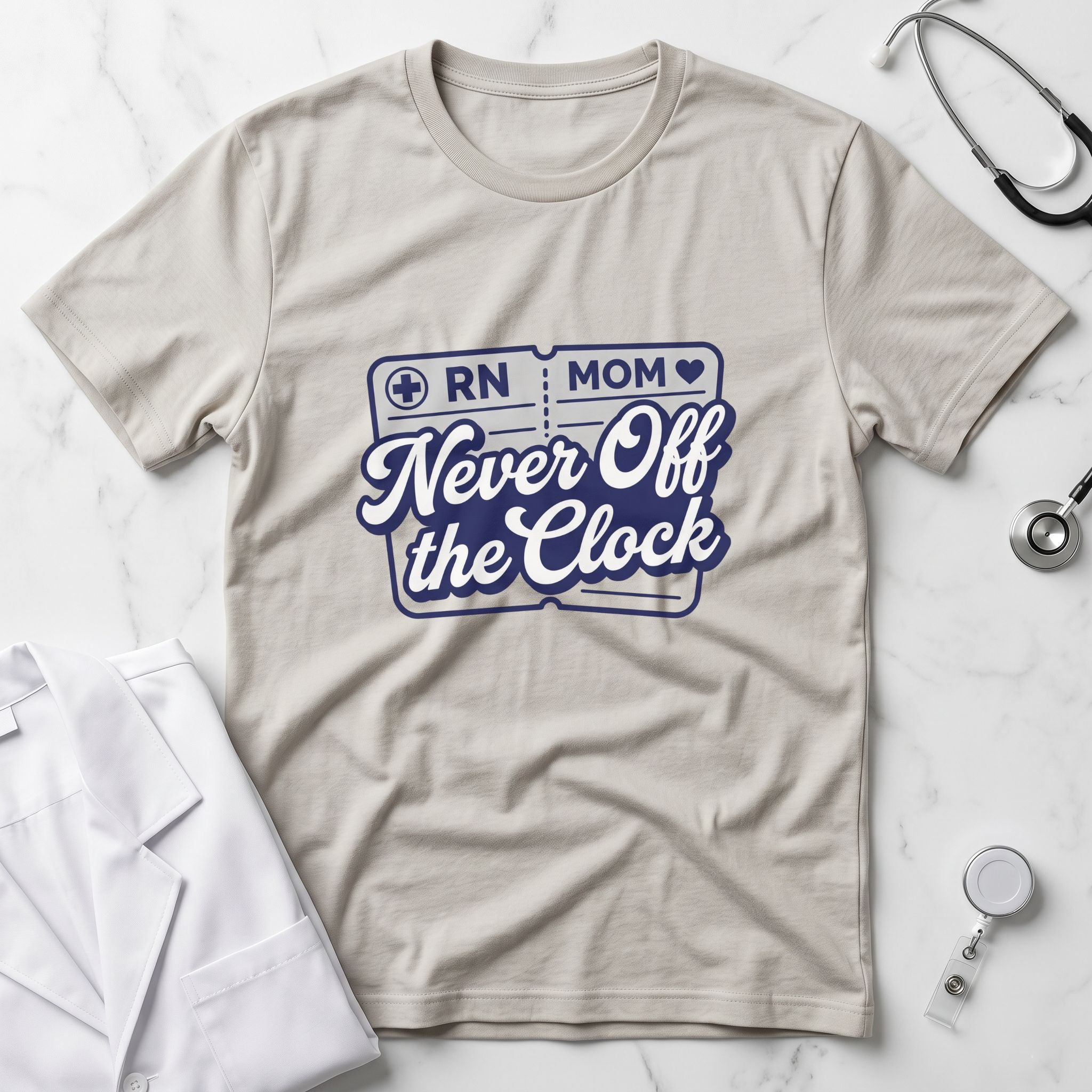 RN Mom T-Shirt — "Never Off the Clock" Nurse Mom Graphic Tee-Sport Grey / XS-YOUSTOMIZE