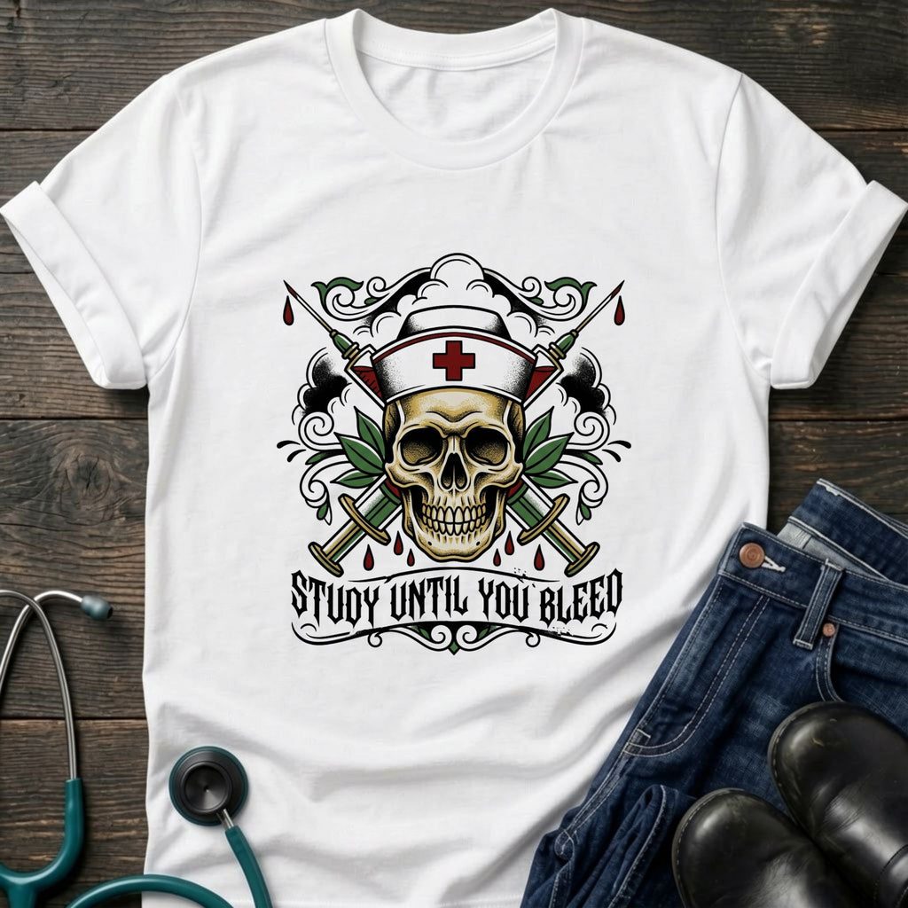 Study Until You Bleed Skull Medical Student Nurse Tee - White / XS | YOUSTOMIZE