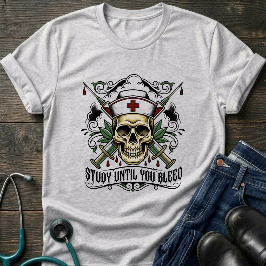 Study Until You Bleed Skull Medical Student Nurse Tee - White / XS | YOUSTOMIZE