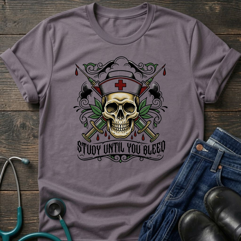 Study Until You Bleed Skull Medical Student Nurse Tee - White / XS | YOUSTOMIZE