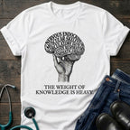 The Weight of Knowledge Is Heavy Brain Nurse Student Tee - White / XS | YOUSTOMIZE